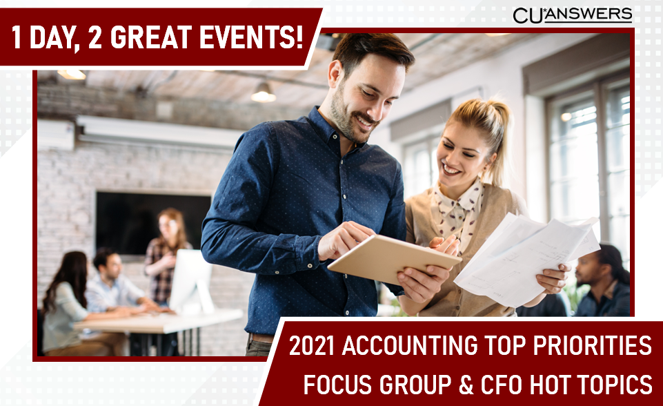 2021 Accounting Top Priorities Focus Group and CFO Hot Topics