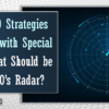 2021 CEO Strategies Replaced with Special Event: What Should be on a CEO’s Radar?