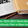 The 2022-2023 Xtend Business Continuity Plan is Now Available