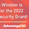 Application Window is Now Open for the 2023 NCUA Cybersecurity Grant!