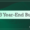 2023 Year-End Bulletin #3: Your First Deadline is Tuesday!