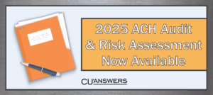 2025 ACH Audit and Risk Assessment Now Available