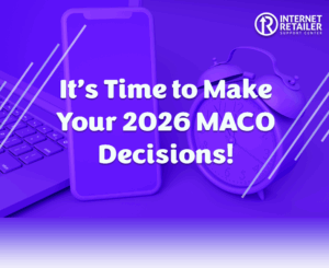 It’s Time to Make Your 2026 MACO Decisions!