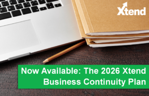 Now Available: The 2026 Xtend Business Continuity Plan