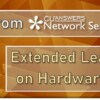 A Note from Network Services: Extended Lead Times on Hardware Orders