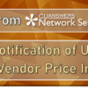 A Note from Network Services: Notification of Upcoming Vendor Price Increases