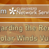 A Note from Network Services Regarding the Recent Orion SolarWinds Vulnerability