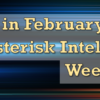 Join Us in February for the Asterisk Intelligence Week Event