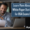 Learn More About Our Recent White Paper During a Webinar for BSA Exams Made Easy!
