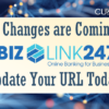 Big Changes are Coming to BizLink 247 – Update Your URL Today!