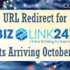 URL Redirect for BizLink 247 Clients Arriving October 24th