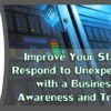 Let Us Help Design Your Business Continuity Awareness and Training Plan!