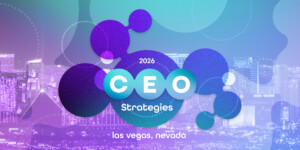 Join Us for CEO Strategies 2026!