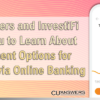 CU*Answers and InvestiFi Invite You to Learn About Investment Options for Members via Online Banking