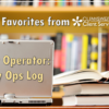 CU*BASE Favorites from Client Services and Education: Smart Operator – Daily Ops Log
