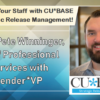 CU*BASE Strategic Release Management – Meet Pete Winninger