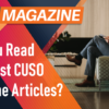Credit Union CEOs: Check Out These Recent Articles from CUSO Magazine!