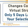 Changes Coming to Virtual StrongBox – Only 5 Days Left! Make Your Selection Today