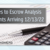 Changes to Escrow Analysis Statements Arriving 12/13/22