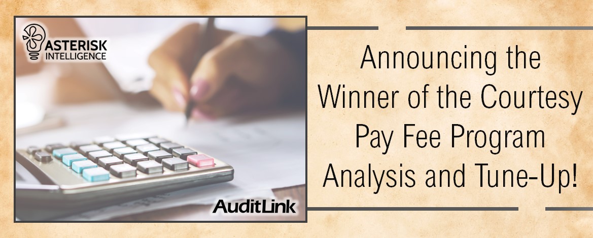 Announcing the Winner of the Courtesy Pay Fee Program Analysis and 