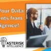 Get More from Your Data with Engagements from Asterisk Intelligence!