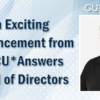 An Exciting Announcement from the CU*Answers Board of Directors