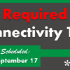Reminder: Complete a Connectivity Test for this Sunday’s HA Rollover