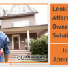 Looking for New Affordable Home Ownership Solutions?