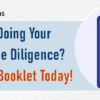 Are You Doing Your Imaging Due Diligence?  Review Our Booklet Today!