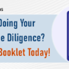 Are You Doing Your Imaging Due Diligence? Review Our Booklet Today!