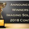 Congratulations to the Winners of the 2018 Imaging Solutions Contests!