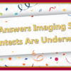 The Imaging Solutions Contests Are Underway!