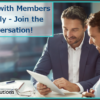 Working with Members Remotely – Join the Conversation!