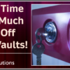 A Limited Time Offer: As Much As 50% Off In-House Vaults!