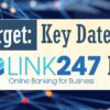 Don’t Forget: Key Dates for the BizLink 247 Rollout