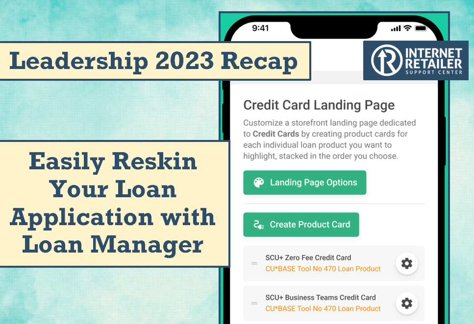 Leadership 2023 Recap: Easily Reskin Your Loan Application with Loan Manager