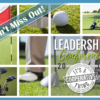 Tee Time is Fast Approaching – Get Registered for the Leadership Golf Outing!