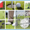 Don’t Miss the Leadership Golf Outing!