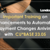 Important Training on Enhancements to Automated Payment Changes Arriving with CU*BASE 23.05