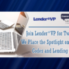 Join Lender*VP for Two Events as We Place the Spotlight on Underwriting Codes and Lending Reports!