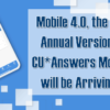 Mobile 4.0, the newest annual version of the CU*Answers Mobile App, will be arriving soon!