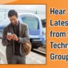 Join the Mobile Technologies Group for an Update on Current and Upcoming Products