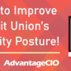 Resources to Improve your Credit Union’s Cybersecurity Posture!