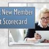 Now Available: New Member Engagement Scorecard
