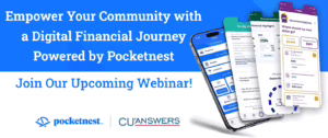 Empower Your Community with a Digital Financial Journey Powered by Pocketnest – Join Our Upcoming Webinar!