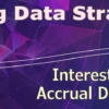 Proving Data Strategies: Interest/Dividend Accrual Dashboards