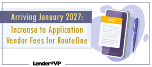 Arriving January 2027: Price Increase RouteOne Integration Credit Applications