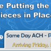 Don’t Forget: Phase Three of Same-Day ACH Processing is Coming Soon!