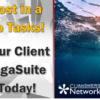 Remember to Complete Your Client Access & LegaSuite Upgrades!