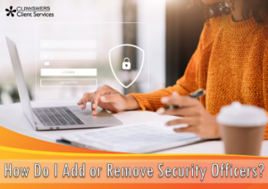 How Do I Add or Remove Security Officers?
